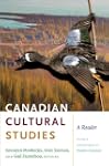 Canadian Cultural Studies: A Reader