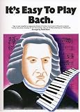 It s Easy To Play Bach