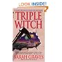 Triple Witch: A Home Repair is Homicide Mystery