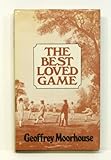 The best-loved game : one summer of English cricket