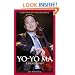 Yo-Yo Ma: A Biography (Greenwood Biographies)