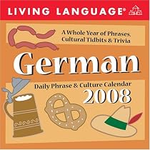 Living Language: German: 2008 Day-to-Day Calendar