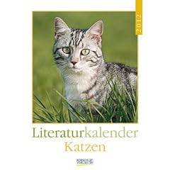 Literaturkalender Katzen 2012: Wochenkalender