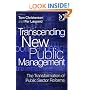 Transcending New Public Management: The Transformation of Public Sector Reforms