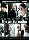 The Air I Breathe