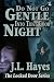 Do Not Go Gentle Into That Good Night (The Locked Door Series)