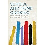 school and home cooking