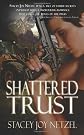 Shattered Trust