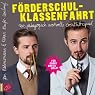 H&ouml;rbuch Förderschulklassenfahrt