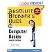 Absolute Beginner's Guide to Computer Basics (4th Edition)