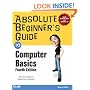 Absolute Beginner's Guide to Computer Basics (4th Edition)