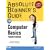 Absolute Beginner's Guide to Computer Basics (4th Edition)
