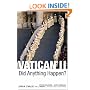 Vatican II: Did Anything Happen?