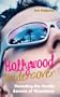 Hollywood Undercover: Revealing the Sordid Secrets of Tinseltown