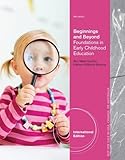 Beginnings & beyond : foundations in early childhood education