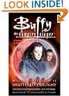 Wicked Willow II: Shattered Twilight (Buffy the Vampire Slayer)