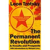 The Permanent Revolution & Results and Prospects