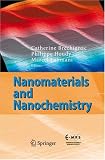 Nanomaterials and Nanochemistry