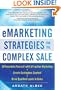 eMarketing Strategies for the Complex Sale