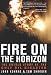Fire on the Horizon: The Untold Story of the Gulf Oil Disaster