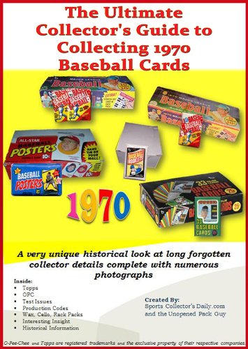 The Ultimate Guide to Collecting 1970 Baseball Cards