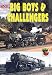Big Boys and Challengers (Greg Scholl Video Productions)