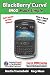 Blackberry Curve 8900 Made Simple: For the Curve 8900, 8910, 8920, 8930, and All 89xx Series Blackberry Smartphones