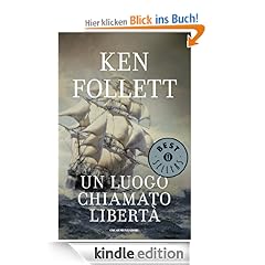 Un luogo chiamato libertà (Oscar bestsellers)