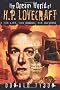 The Dream World of H. P. Lovecraft: His Life, His Demons, His Universe