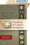 Handbook of Catholic Apologetics: Rea...