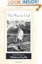 The Way to God: Selected Writings from Mahatma Gandhi