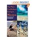 The Plain Truth About Living in Mexico: The Expatriate's Guide to Moving, Retiring, or Just Hanging Out
