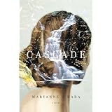Cascade: A Novel
