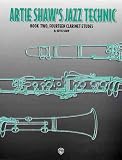 Artie Shaw's Jazz Technic: Book Two, Fourteen Clarinet Etudes