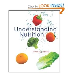 Understanding Nutrition by Eleanor Noss Whitney and Sharon Rady Rolfes