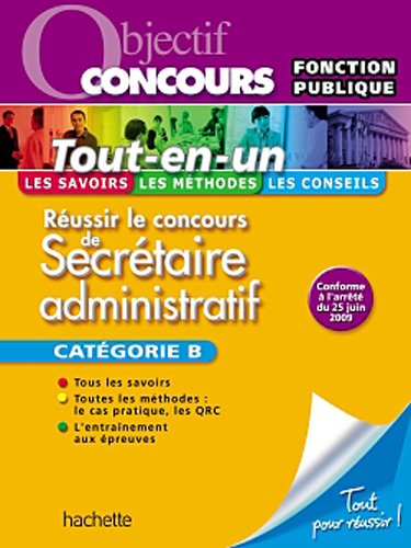 Tout-en-un - Secrétaire administratif, Catégorie B - Ed.2010