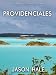 Books : Providenciales, Turks and Caicos Islands: A Concise Travel Guide