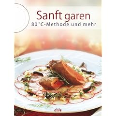 Sanft garen bei 80-Grad