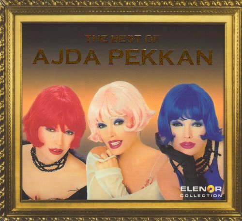 Ajda PEKKAN - The Best Of - Zortam Music