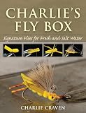 Charlie's Fly Box: Signature Flies for Fresh and Salt Water