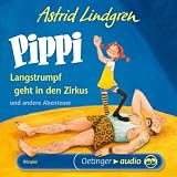 Pippi Langstrumpf 2  / Pippi geht in den Zirkus und andere Abenteuer