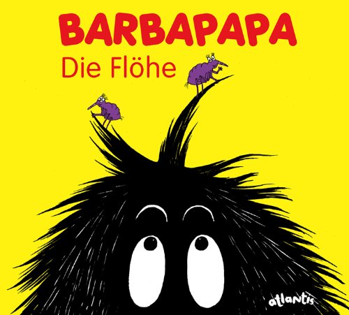 Barbapapa. Die Flöhe