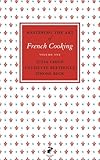 Mastering the Art of French Cooking, Vol.1