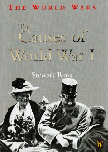 The Causes of World War I causes of world war 1. The Causes of World War I
