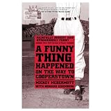 A Funny Thing Happened On the Way to Cooperstown
