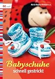 Babyschuhe schnell gestrickt - Maria-Regina Altmeyer