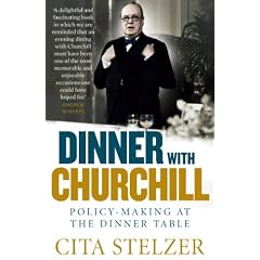 Dinner with Churchill: Policy-Making at the Dinner Table