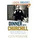 Dinner with Churchill: Policy-making at the Dinner Table