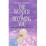 wonder of becoming you how a jewish girl grows up