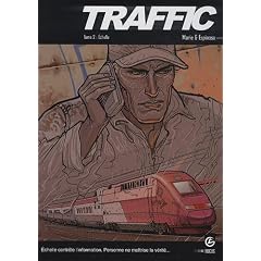 Traffic, Tome 2 : Echelle